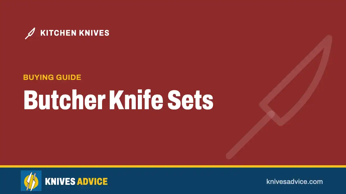 Butcher Knife Sets: buying guide, knivesadvice.com