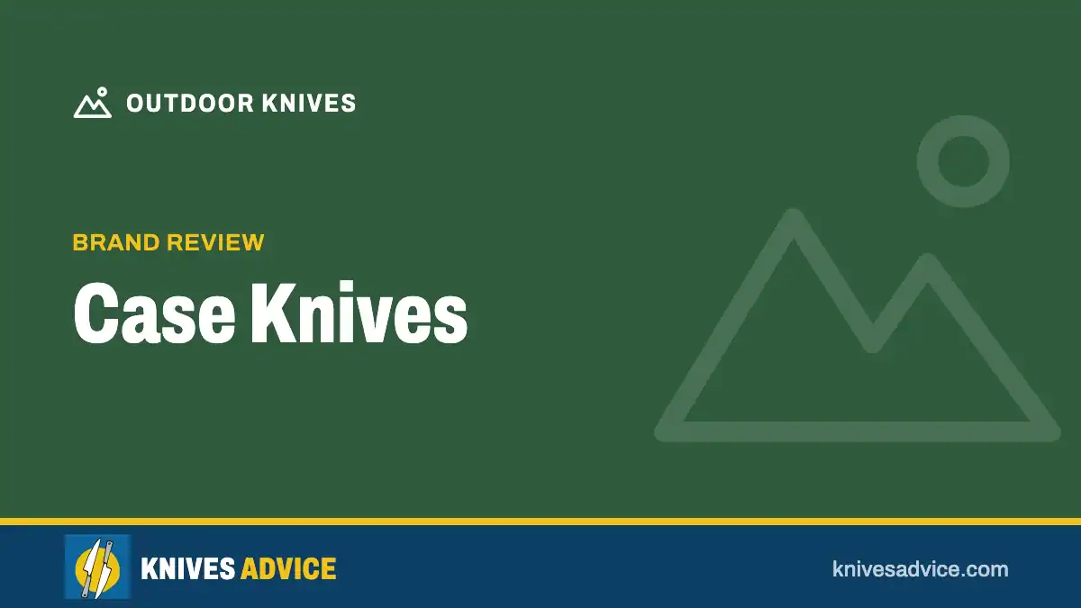 Case Knives: brand review, knivesadvice.com
