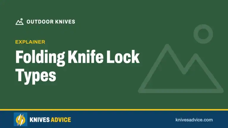 Folding Knife Lock Types