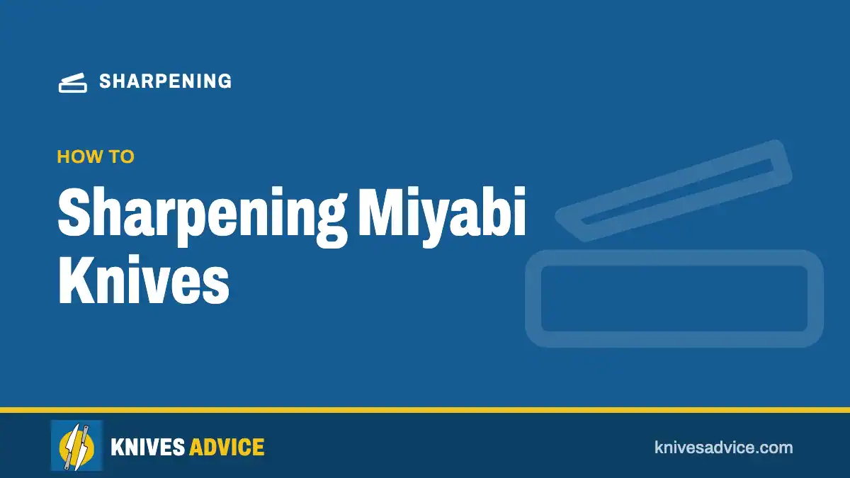 Sharpening Miyabi Knives: how to, knivesadvice.com