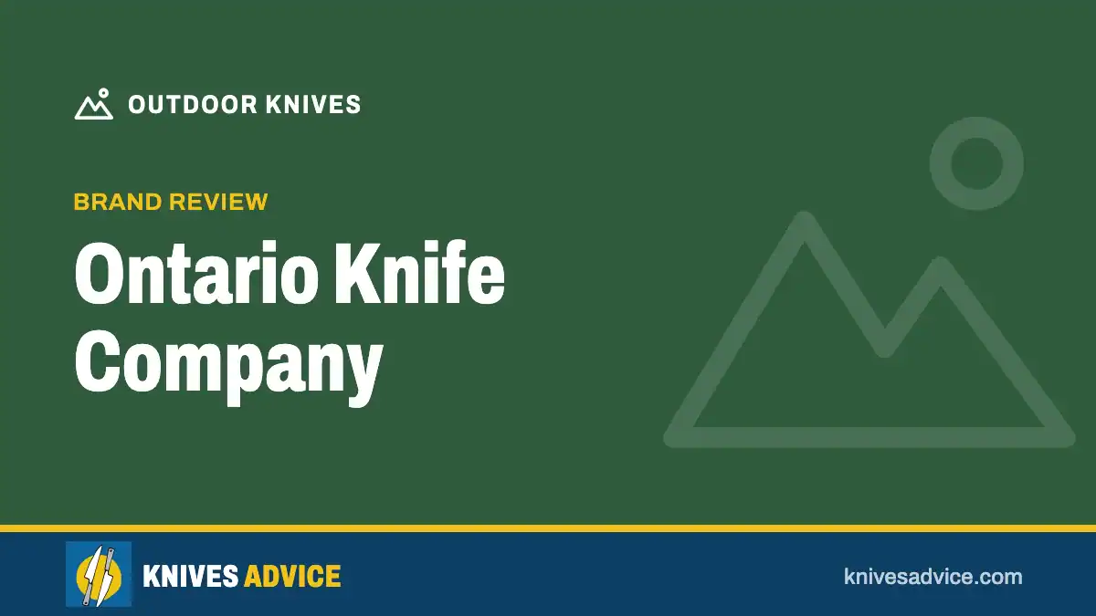 Ontario Knife Company: brand review, knivesadvice.com